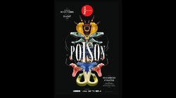 Palais de la Découverte - Exposition Temporaire - Poison